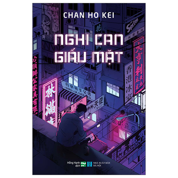 Sách Nghi Can Giấu Mặt - Chan Ho Kei
