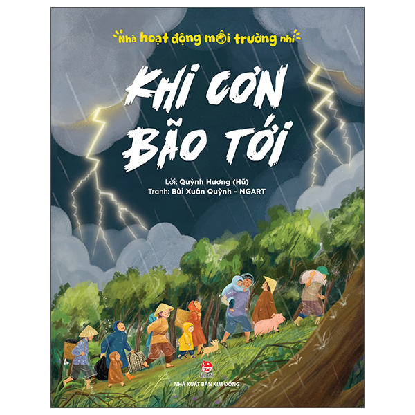 Nhà Hoạt Động Môi Trường Nhí - Khi Cơn Bão Tới