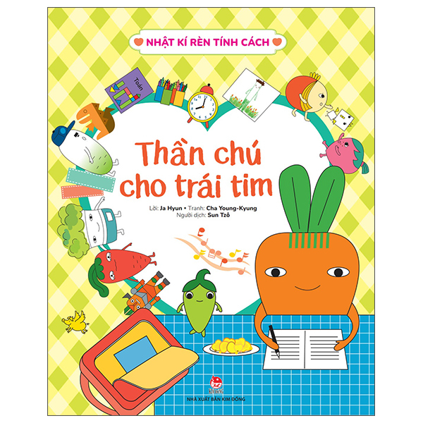 Nhật Kí Rèn Tính Cách - Thần Chú Cho Trái Tim