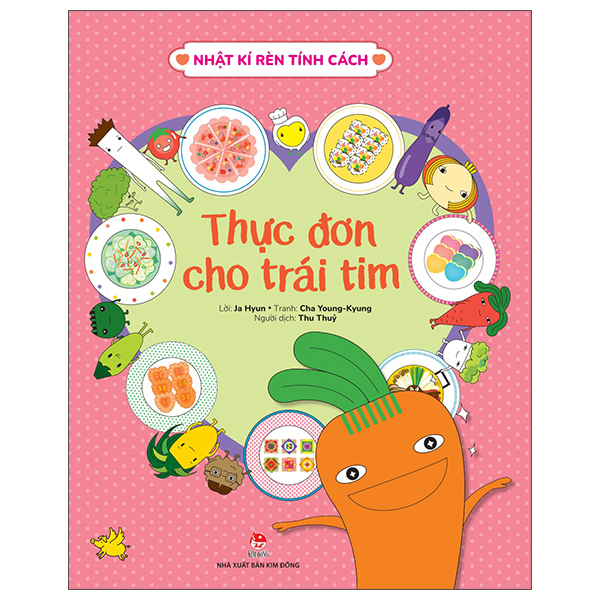 Nhật Kí Rèn Tính Cách - Thực Đơn Cho Trái Tim
