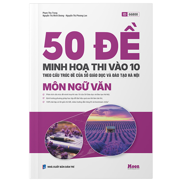Sách 50 Đề Minh Họa Thi Vào 10 - Môn Ngữ Văn (Theo Cấu Trúc Đề Của S - Minh