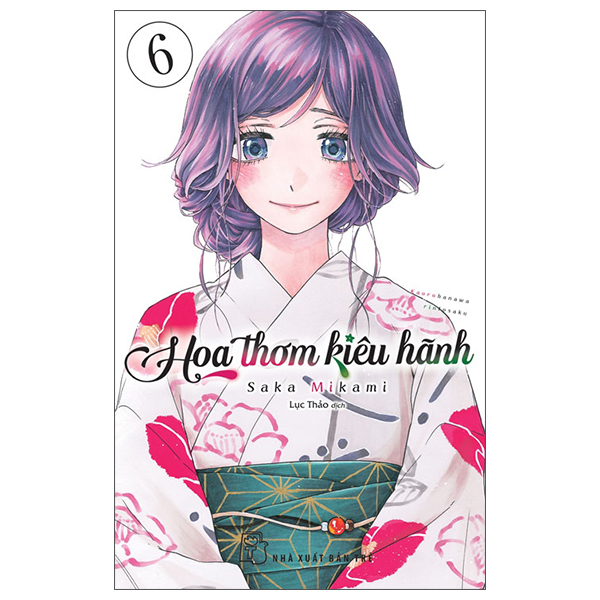 Truyện Tranh Hoa Thơm Kiêu Hãnh - Tập 6 - Mika