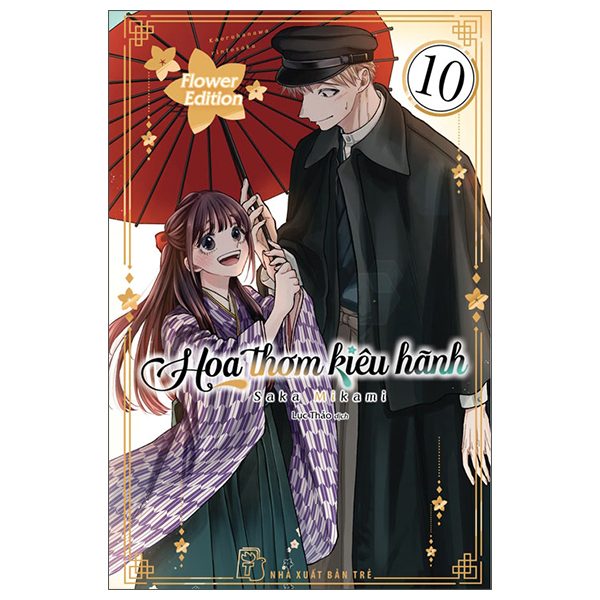 Truyện Tranh Hoa Thơm Kiêu Hãnh - Tập 10 - Flower Edition - Tặng Kèm Lịch G - Mika