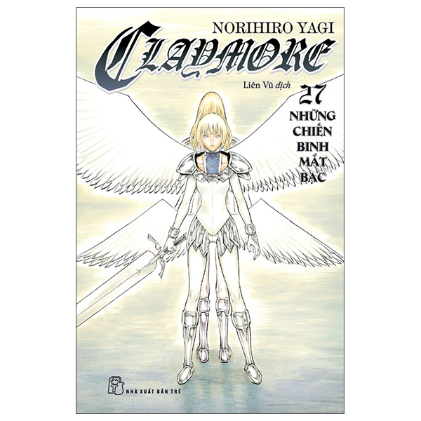 Truyện Tranh Claymore - Tập 27 - Những Chiến Binh Mắt Bạc - Bình