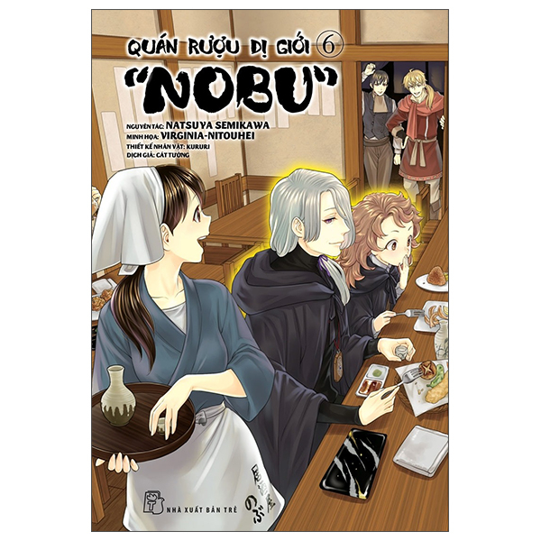 [Phiên chợ sách cũ] Quán Rượu Dị Giới "Nobu" - Tập 6