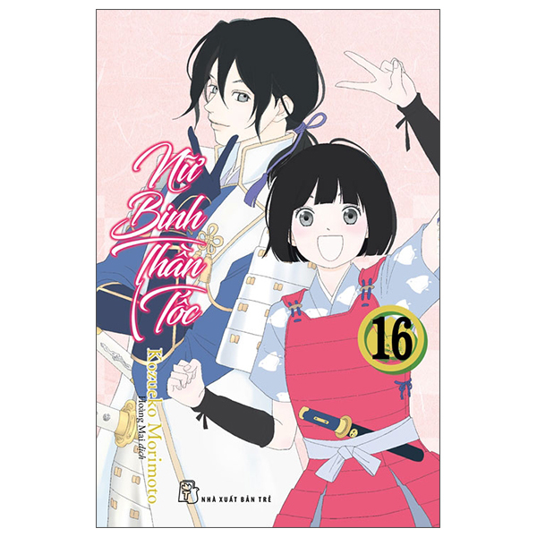 Nữ Binh Thần Tốc - Tập 16 - Tặng Kèm Postcard