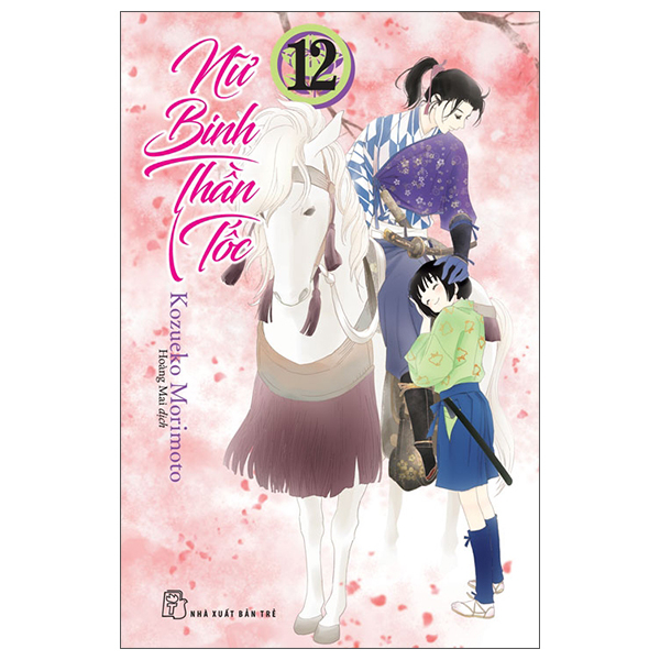 Truyện Tranh Nữ Binh Thần Tốc - Tập 12 - Tặng Kèm Standee PVC + Thiệp Gi - Bình