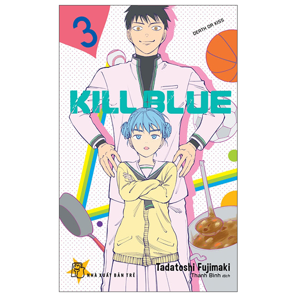 Kill Blue - Tập 3 - Death or Kiss