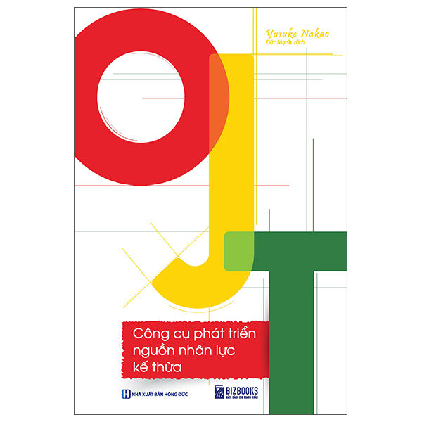 Sách OJT - Công Cụ Phát Triển Nguồn Nhân Lực Kế Thừa (Tái Bản 2025) - nhân trí