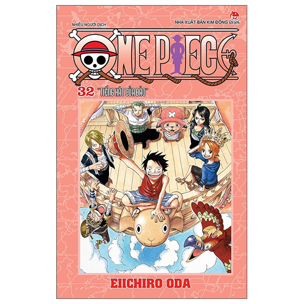 One Piece - Tập 32 - Tiếng Hát Của Đảo - Bản Bìa Áo (Tái Bản 2025)