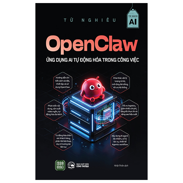 Open Claw - Ứng Dụng AI Tự Động Hóa Trong Công Việc