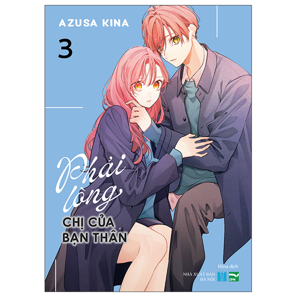 Phải Lòng Chị Của Bạn Thân - Tập 3