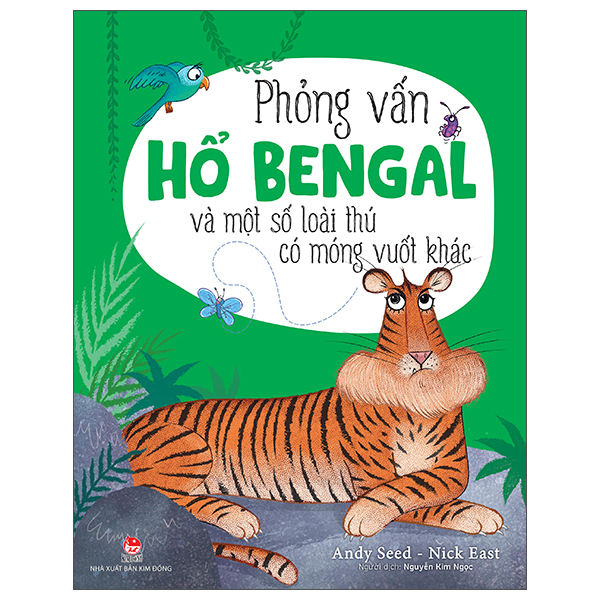 Phỏng Vấn Hổ Bengal Và Một Số Loài Thú Có Móng Vuốt Khác
