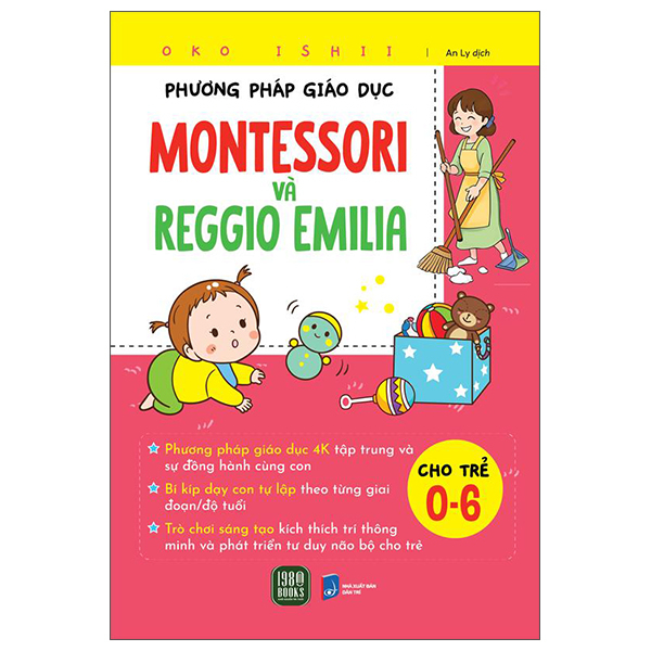 Phương Pháp Giáo Dục Montessori Và Reggio Emilia