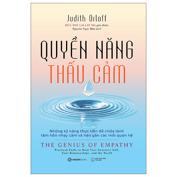 Sách Quyền Năng Thấu Cảm - The Genius Of Empathy - Judith Orloff