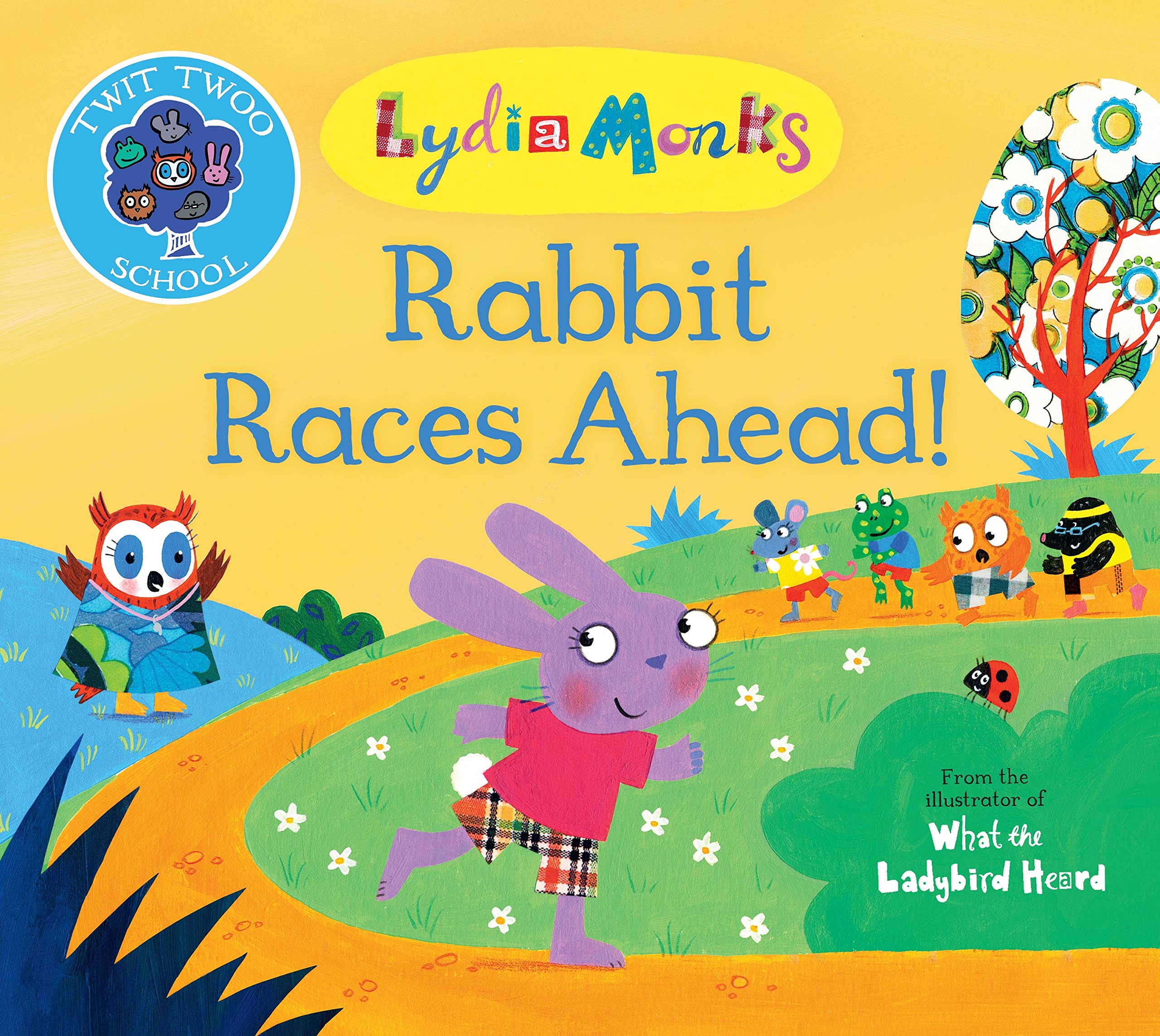 Rubby The Rabbit Races Rabbit Races Ahead!: 3 (Twit Twoo School) - FAHASA.COM