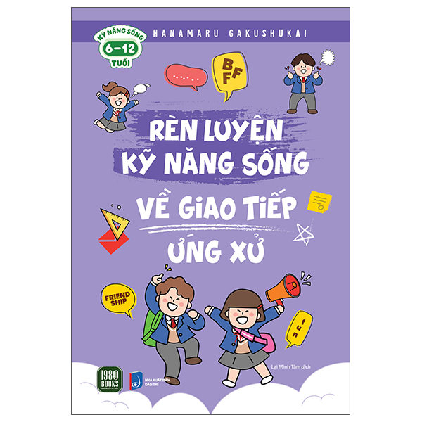 Rèn Luyện Kỹ Năng Sống - Về Giao Tiếp Ứng Xử