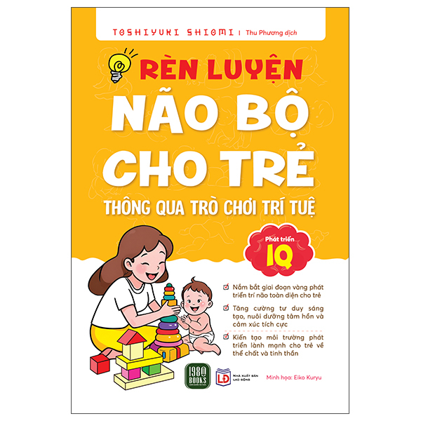 Rèn Luyện Não Bộ Cho Trẻ Thông Qua Trò Chơi Trí Tuệ