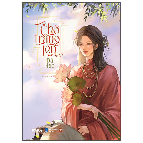 Chờ Trăng Lên (Tái Bản 2026)
