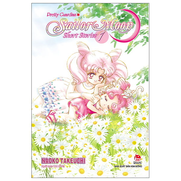 Sailor Moon - Short Stories - Tập 1 (Tái Bản 2026)