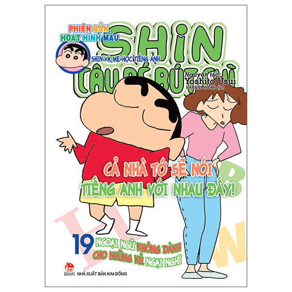 Truyện Tranh Shin - Cậu Bé Bút Chì - Phiên Bản Hoạt Hình Màu - Tập 19 - - Yoshito Usui