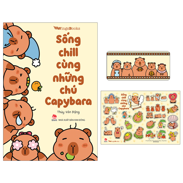 Sách Sống Chill Cùng Những Chú Capybara - Tặng Kèm Bookmark + Sticker - Đặng Thúy