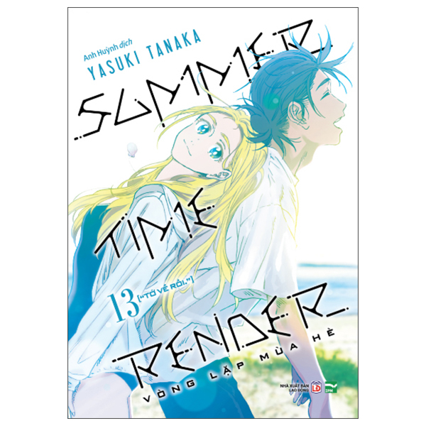 Truyện Tranh Summer Time Render - Vòng Lặp Mùa Hè - Tập 13 - "Tớ Về Rồi. - Yasuki Tanaka