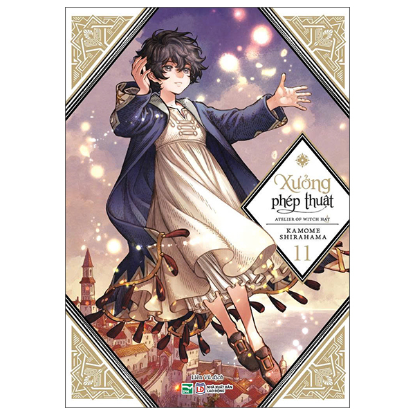 Xưởng Phép Thuật - Atelier Of Witch Hat - Tập 11 (Tái Bản 2026)