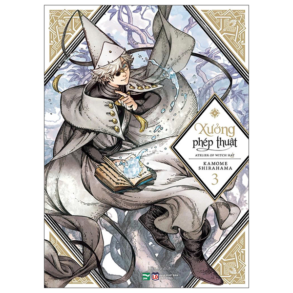 Xưởng Phép Thuật - Atelier Of Witch Hat - Tập 3 (Tái Bản 2026)