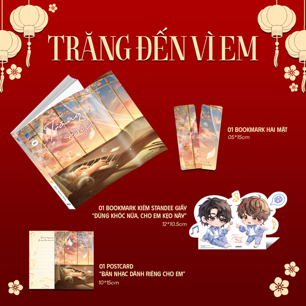Trăng Đến Vì Em - Tặng Kèm Boomark + Boomark Kiêm Standee Giấy + Postcard 2 Mặt  