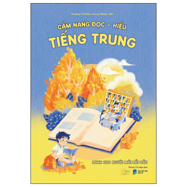 Cẩm Nang Đọc-Hiểu Tiếng Trung - Dành Cho Người Mới Bắt Đầu
