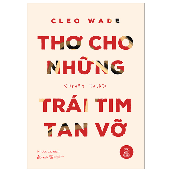 Sách [Sách Đồng Giá 40K] Thơ Cho Những Trái Tim Tan Vỡ - Cleo Wade