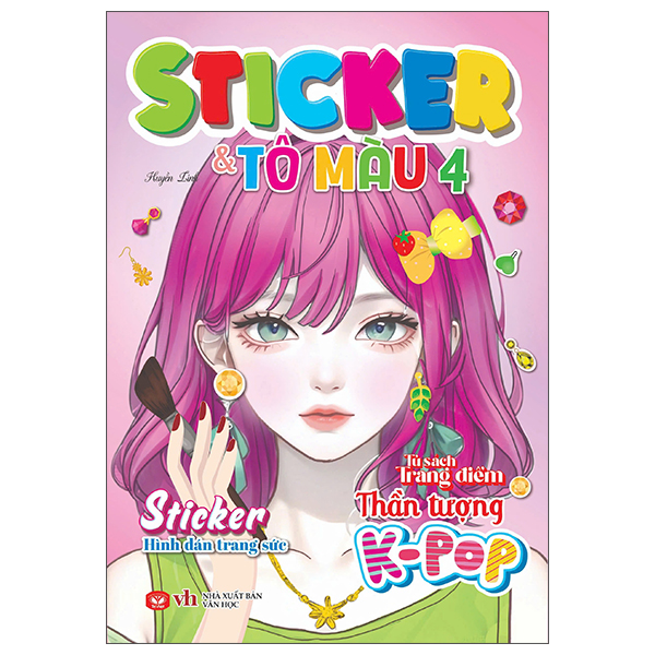 Tủ Sách Trang Điểm Thần Tượng K-Pop - Sticker Và Tô Màu - Tập 4