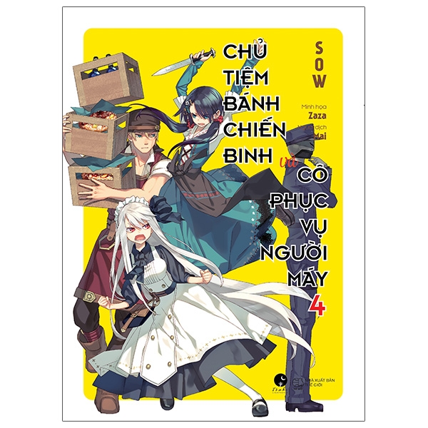 Chủ Tiệm Bánh Chiến Binh Và Cô Phục Vụ Người Máy - Tập 4 - Tặng Kèm Bookmark