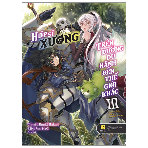 Sách [Sách Đồng Giá 40K] Hiệp Sĩ Xương Trên Đường Du Hành Đến Thế - Ennki Hakari