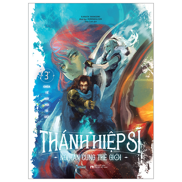 Sách [Sách Đồng Giá 50K] Thánh Hiệp Sĩ Nơi Tận Cùng Thế Giới - Tập - Gia Việt
