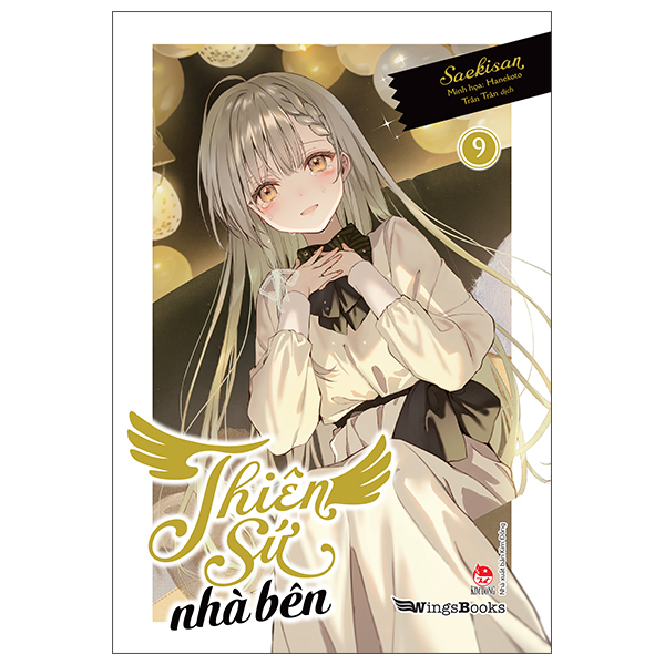 [Light Novel] Thiên Sứ Nhà Bên - Tập 9