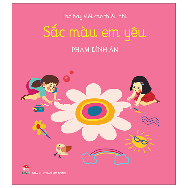 Thơ Hay Viết Cho Thiếu Nhi - Sắc Màu Em Yêu