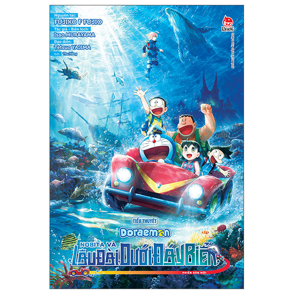 Doraemon - Tiểu Thuyết - Nobita Và Lâu Đài Dưới Đáy Biển - Phiên Bản Mới 