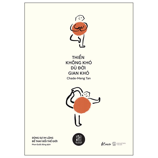 Sách [Sách Đồng Giá 40K] Thiền Không Khó Dù Đời Gian Khó - Dùng Sự Im - Chade-Meng Tan