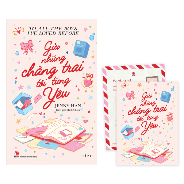 Sách To All The Boys I've Loved Before - Tập 1 - Gửi Những Chàng Trai Tôi Từ - Jenny Han