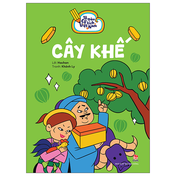 Sách Tô Màu Cổ Tích Việt Nam - Cây Khế - Kim Khánh