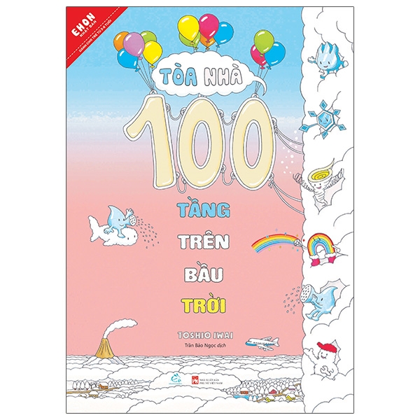 Ehon Nhật Bản - Tòa Nhà 100 Tầng Trên Bầu Trời (Từ 3 - 8 Tuổi)