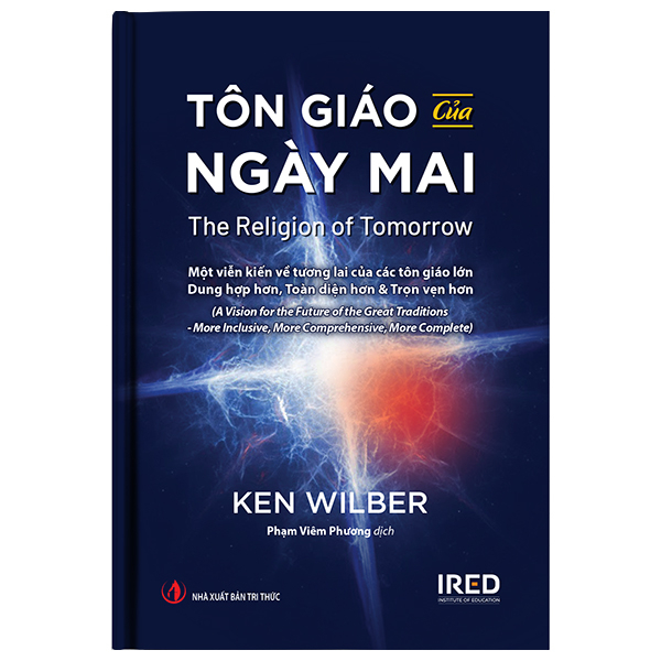 Sách Tôn Giáo Của Ngày Mai - The Religion Of Tomorrow - Bìa Cứng - Ken McElroy