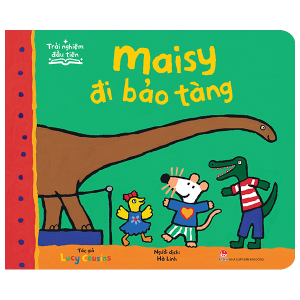 Sách Trải Nghiệm Đầu Tiên - Maisy Đi Bảo Tàng - Lucy Jo Palladino