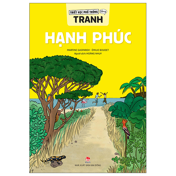 Sách Triết Học Phổ Thông Bằng Tranh - Hạnh Phúc - Kim Em