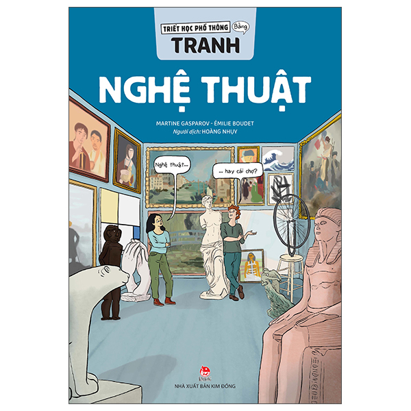 Sách Triết Học Phổ Thông Bằng Tranh - Nghệ Thuật - Kim Em
