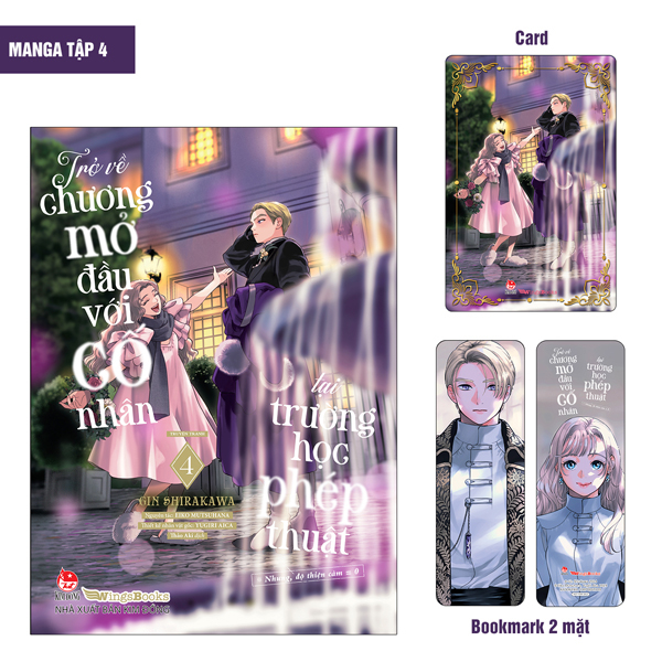 [Manga] Trở Về Chương Mở Đầu Với Cố Nhân Tại Trường Học Phép Thuật (Nhưng, Độ Thiện Cảm Bằng 0) - Tập 4 - Tặng Kèm Card + Bookmark 2 Mặt