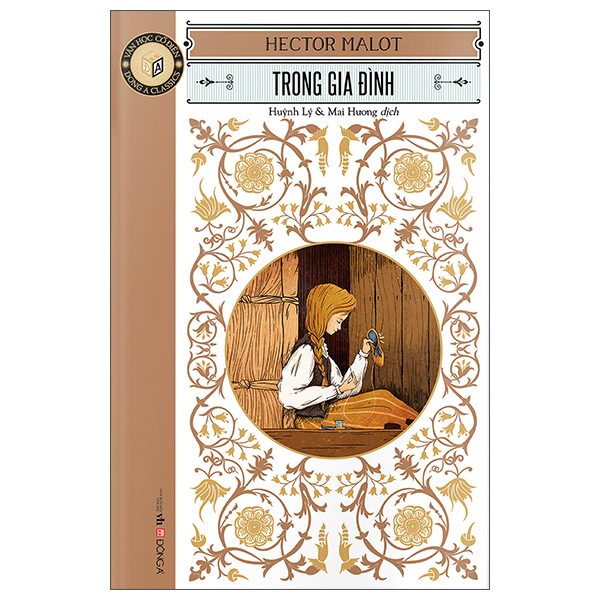 Sách Văn Học Cổ Điển - Đông A Classic - Trong Gia Đình - Do