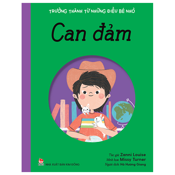 Sách Trưởng Thành Từ Những Điều Bé Nhỏ - Can Đảm - Zanni Louise